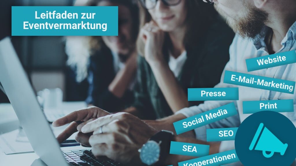 Leitfaden für die Eventvermarktung